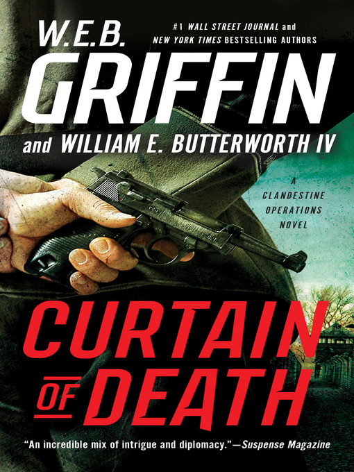 Title details for Curtain of Death by W.E.B. Griffin - Available